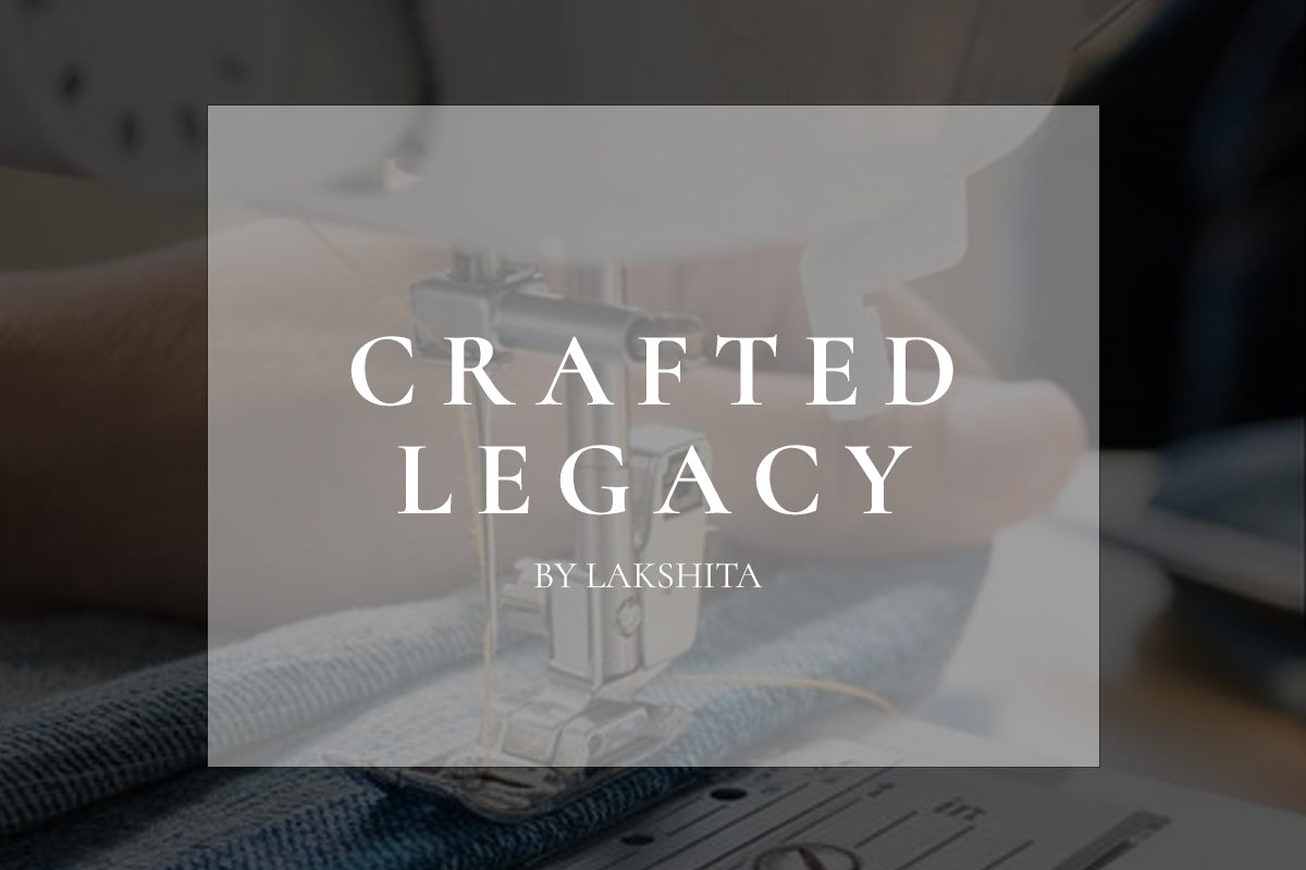 The Craft Behind Lakshita: A Peek into Our Production Process